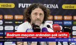 Bodrum maçının ardından şok istifa