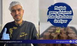 Muğlalı genç girişimci Dubai çikolatası üretiyor