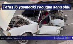 Tofaş 16 yaşındaki çocuğun sonu oldu