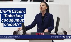 CHP’li Özcan: “Daha kaç çocuğumuz ölecek?”