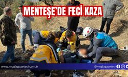 MENTEŞE’DE FECİ KAZA