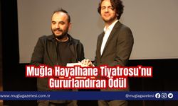 Muğla Hayalhane Tiyatrosu’nu Gururlandıran Ödül