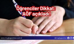 Öğrenciler Dikkat: AÖF açıkladı!