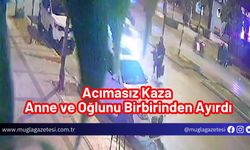 Acımasız kaza anne ve oğlunu birbirinden ayırdı