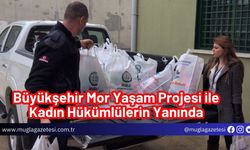 Büyükşehir Mor Yaşam Projesi ile Kadın Hükümlülerin Yanında