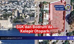 SGK'dan Bodrum'da Kelepir Otopark