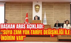 BAŞKAN ARAS AÇIKLADI: “SUYA ZAM YOK TARİFE DEĞİŞİKLİĞİ İLE İNDİRİM VAR”