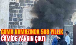 CUMA NAMAZINDA 508 YILLIK CAMİDE YANGIN ÇIKTI