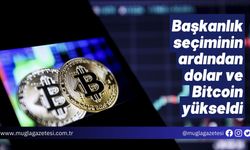 Başkanlık seçiminin ardından dolar ve Bitcoin yükseldi