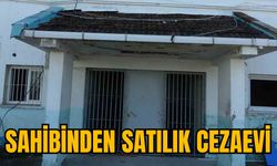 SAHİBİNDEN SATILIK CEZAEVİ