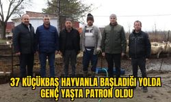 37 KÜÇÜKBAŞ HAYVANLA BAŞLADIĞI YOLDA GENÇ YAŞTA PATRON OLDU