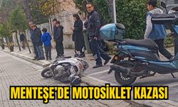 MENTEŞE’DE MOTOSİKLET KAZASI