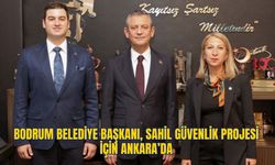 BODRUM BELEDİYE BAŞKANI, SAHİL GÜVENLİK PROJESİ İÇİN  ANKARA’DA