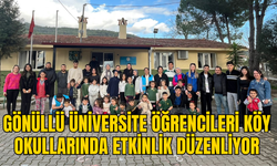 GÖNÜLLÜ ÜNİVERSİTE ÖĞRENCİLERİ KÖY OKULLARINDA ETKİNLİK DÜZENLİYOR