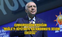 CUMHURBAŞKANI ERDOĞAN: ‘’MUĞLA’YI BÜYÜTMEYE KALKINDIRMAYA DEVAM EDECEĞİZ’’