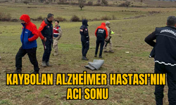 KAYBOLAN ALZHEİMER HASTASI’NIN ACI SONU