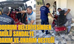 BODRUM BELEDİYESİNDEN AKÜLÜ SANDALYE BAKIM VE ONARIM DESTEĞİ