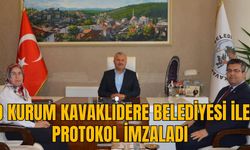 O KURUM KAVAKLIDERE BELEDİYESİ İLE PROTOKOL İMZALADI