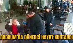 BODRUM’DA DÖNERCİ HAYAT KURTARDI