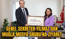 GENEL SEKRETER YILMAZ’DAN MUĞLA MEDYA GRUBU’NA ZİYARET