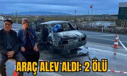 ARAÇ ALEV ALDI: 2 ÖLÜ