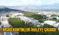 MSKÜ KANTİNLERİ İHALEYE ÇIKARDI