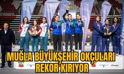 MUĞLA BÜYÜKŞEHİR OKÇULARI REKOR KIRIYOR