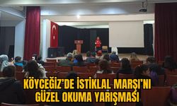 KÖYCEĞİZ’DE İSTİKLAL MARŞI’NI GÜZEL OKUMA YARIŞMASI