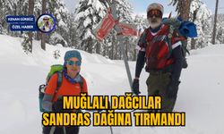 MUĞLALI DAĞCILAR SANDRAS DAĞINA TIRMANDI