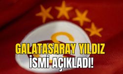 GALATASARAY YILDIZ İSMİ AÇIKLADI!