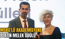 MSKÜ’LÜ AKADEMİSYENE PLATİN MELEK ÖDÜLÜ