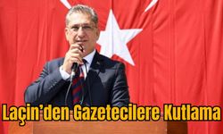 Laçin’den Gazetecilere Kutlama