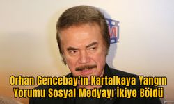 Orhan Gencebay'ın Kartalkaya Yangın Yorumu Sosyal Medyayı İkiye Böldü