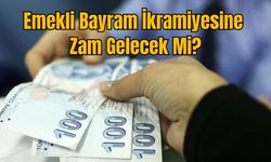 Emekli Bayram İkramiyesine Zam Gelecek Mi?