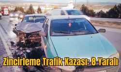 Zincirleme Trafik Kazası: 8 Yaralı