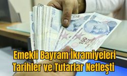 Emekli Bayram İkramiyeleri: Tarihler ve Tutarlar Netleşti