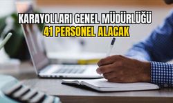 KARAYOLLARI GENEL MÜDÜRLÜĞÜ 41 PERSONEL ALACAK