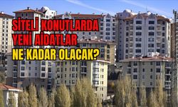 SİTELİ KONUTLARDA YENİ AİDATLAR NE KADAR OLACAK?