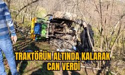 TRAKTÖRÜN ALTINDA KALARAK CAN VERDİ