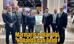 Marmaris'e Olan İlgi Hollanda'dan Geldi