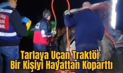 Tarlaya Uçan Traktör Bir Kişiyi Hayattan Koparttı