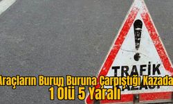 Otomobilin Burun Buruna Çarptığı Kazada 1 Ölü 5 Yaralı