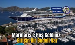 Marmaris'e Hoş Geldiniz: Girişin Bir Bedeli Var