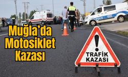 Muğla’da Motosiklet Kazası