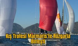 Kış Trofesi Marmaris'te Rüzgarla Birleşti