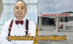 Bodrumlulara Doktor Müjdesi!