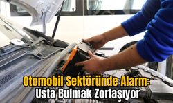 Otomobil Sektöründe Alarm: Usta Bulmak Zorlaşıyor