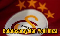 Galatasaray’dan Yeni İmza