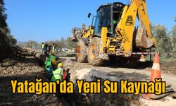 Yatağan’da Yeni Su Kaynağı