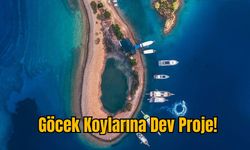 Göcek Koylarına Dev Proje!